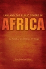 Image for Law and public sphere in Africa  : La palabre and other writings