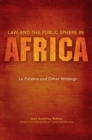 Image for Law and the public sphere in Africa: La palabre and other writings