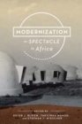 Image for Modernization as Spectacle in Africa