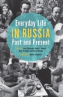 Image for Everyday Life in Russia: Past and Present