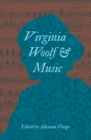 Image for Virginia Woolf &amp; music