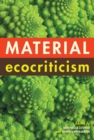 Image for Material Ecocriticism