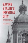 Image for Saving Stalin&#39;s Imperial City