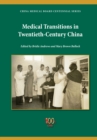 Image for Medical transitions in twentieth-century China