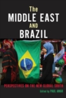 Image for The Middle East and Brazil: perspectives on the new global south