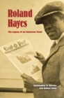 Image for Roland Hayes  : the legacy of an American tenor