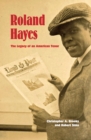Image for Roland Hayes: the legacy of an American tenor