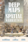 Image for Deep Maps and Spatial Narratives