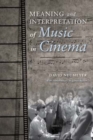 Image for Meaning and interpretation of music in cinema