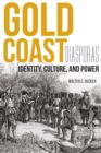 Image for Gold Coast Diasporas
