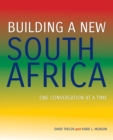 Image for Building a New South Africa : One Conversation at a Time