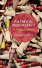 Image for Bassoon Reed Making: A Pedagogic History