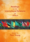 Image for Readings in the International Relations of Africa