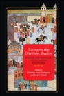 Image for Living in the Ottoman Realm: Empire and Identity, 13th to 20th Centuries