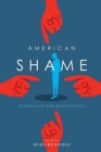Image for American Shame: Stigma and the Body Politic