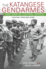 Image for The Katangese Gendarmes and War in Central Africa
