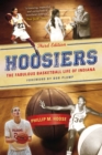 Image for Hoosiers  : the fabulous basketball life of Indiana