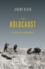 Image for The Holocaust  : history and memory