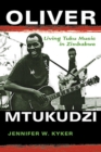 Image for Oliver Mtukudzi  : living Tuku music in Zimbabwe