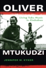 Image for Oliver Mtukudzi: Living Tuku Music in Zimbabwe