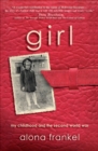 Image for Girl: My Childhood and the Second World War