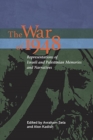 Image for The war of 1948  : representations of Israeli and Palestinian memories and narratives