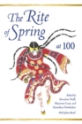 Image for The Rite of Spring at 100