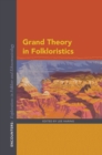 Image for Grand Theory in Folkloristics