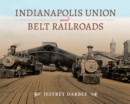 Image for Indianapolis Union and Belt Railroads