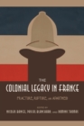 Image for The Colonial Legacy in France