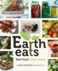 Image for Earth eats  : real food green living
