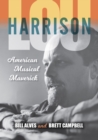 Image for Lou Harrison: American musical maverick