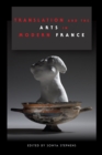 Image for Translation and the Arts in Modern France