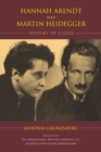 Image for Hannah Arendt and Martin Heidegger: history of a love
