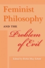 Image for Feminist philosophy and the problem of evil