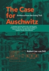 Image for The Case for Auschwitz: Evidence from the Irving Trial