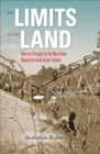 Image for The Limits of the Land: How the Struggle for the West Bank Shaped the Arab-Israeli Conflict. (The Limits of the Land)