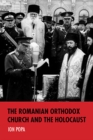Image for The Romanian Orthodox Church and the Holocaust