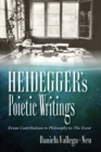 Image for Heidegger&#39;s Poietic Writings
