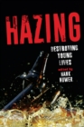 Image for Hazing: destroying young lives