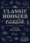Image for Classic Hoosier Cookbook