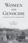 Image for Women and genocide: survivors, victims, perpetrators