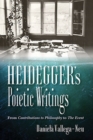 Image for Heidegger&#39;s Poietic Writings