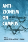 Image for Anti-Zionism on campus: the university, free speech, and BDS