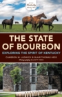 Image for The state of bourbon: a my old Kentucky road trip