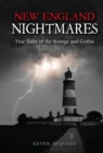Image for New England Nightmares: True Tales of the Strange and Gothic