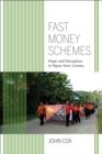 Image for Fast money schemes: hope and deception in Papua New Guinea