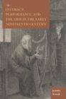 Image for Intimacy, Performance, and the Lied in the Early Nineteenth Century