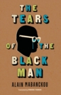 Image for The tears of the black man