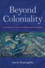 Image for Beyond Coloniality